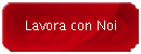 Lavora con Noi
